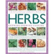 The Kitchen & Garden Book of Herbs 9781780194264