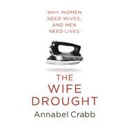 The Wife Drought 9780857984265