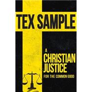 A Christian Justice for the Common Good 9781501814266