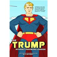 The Trump Internet Password Logbook 9781682614266