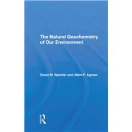 The Natural Geochemistry Of Our Environment 9780367294267