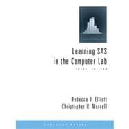 Learning SAS in the Computer Lab, 3rd Edition 9781133384267