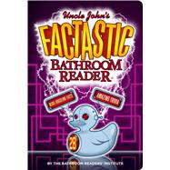 Uncle John's Factastic Bathroom Reader 9781626864269