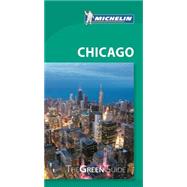 Michelin Green Guide Chicago 9782067204270