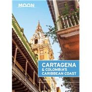 Moon Cartagena & Colombia's Caribbean Coast 9781631214271