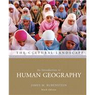 Cultural Landscape : An Introduction to Human Geography Value Pack (includes PH Human Geography Videos on DVD and Goode's Atlas) 9780132344272