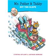 Mr. Putter & Tabby Hit the Slope 9780152064273