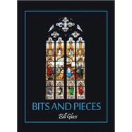 Bits and Pieces 9781480964273