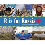 R Is for Russia 9781847804273