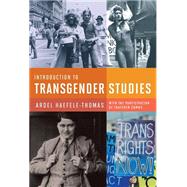 Introduction to Transgender Studies 9781939594273