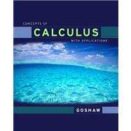 Concepts of Calculus With Applicationsd Edition Value Package (includes MyMathLab/MyStatLab Student Access) 9780321584274