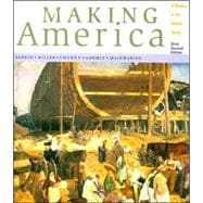 Making America: A History of the United States