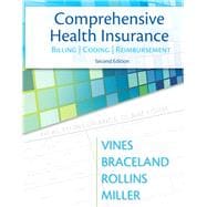 Comprehensive Health Insurance Billing, Coding and Reimbursement with Pearson etext for MIBC--Access Card Package 9780134294278