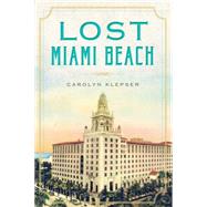 Lost Miami Beach 9781626194281