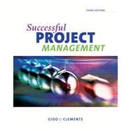 Successful Project Management (with Microsoft Project 2003, 120 Day Version and InfoTrac) 9780324224283