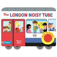 The London Noisy Tube 9781509804283