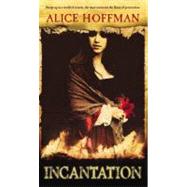 Incantation 9780316154284