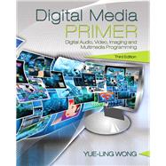 Digital Media Primer 9780134054285