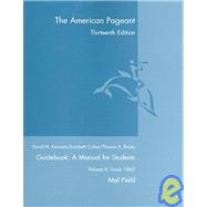 American Pageant since 1865 Vol. 2 : A History of the Republic 9780618574285