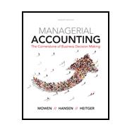 Bundle: Managerial Accounting: The Cornerstone of Business Decision-Making, Loose-Leaf Version, 7th + CengageNOWv2, 1 term (6 months) Printed Access Card 9781337384285