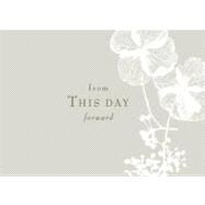 From This Day Forward 9781935414285