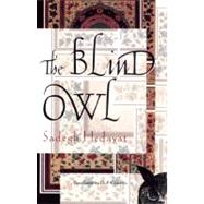 The Blind Owl 9780802144287