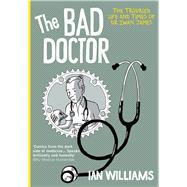 The Bad Doctor 9781908434289
