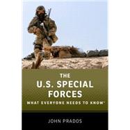 The US Special Forces What Everyone Needs to Know® 9780199354290