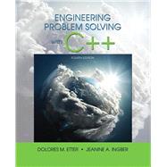 Engineering Problem Solving With C++ 9780134444291