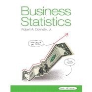 Business Statistics Plus NEW MyStatLab with Pearson eText -- Access Card Package 9780321924292