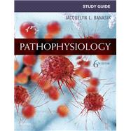 Study Guide for Pathophysiology 9780323444293