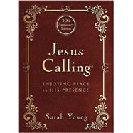 Jesus Calling: Enjoying Peace in His Presence 9781400324293