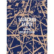 Mark Bradford: Scorched Earth 9783791354293