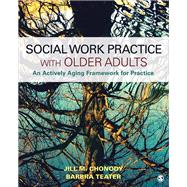 Social Work Practice With Older Adults 9781506334295