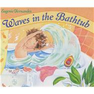Waves in the Bathtub 9781632204295