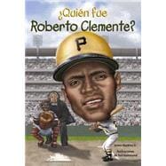 Quién fue Roberto Clemente? / Who was Roberto Clemente? 9781631134296
