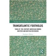Transatlantic Footholds 9780367204297