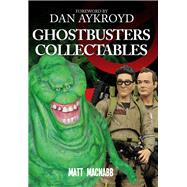 Ghostbusters Collectables 9781445654300