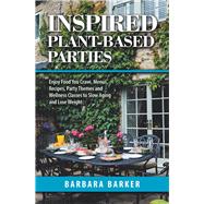 Inspired Plant-Based Parties 9781982234300