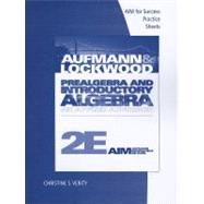 AIM for Success Student Practice Sheets for Aufmann/Lockwood's Prealgebra and Introductory Algebra: An Applied Approach, 2nd