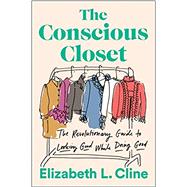 The Conscious Closet 9781524744304