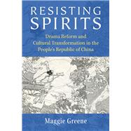 Resisting Spirits