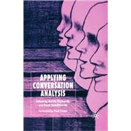 Applying Conversation Analysis