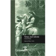 Venus and Adonis: Critical Essays 9781138864306