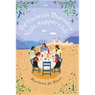 The Umbrian Thursday Night Supper Club 9780091954307