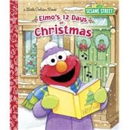 Elmo's 12 Days of Christmas 9780553524307