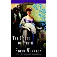 The House of Mirth 9780451474308