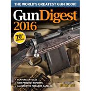 Gun Digest 2016 9781440244308