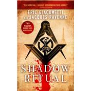 Shadow Ritual 9781939474308