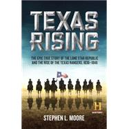 Texas Rising 9780062394309